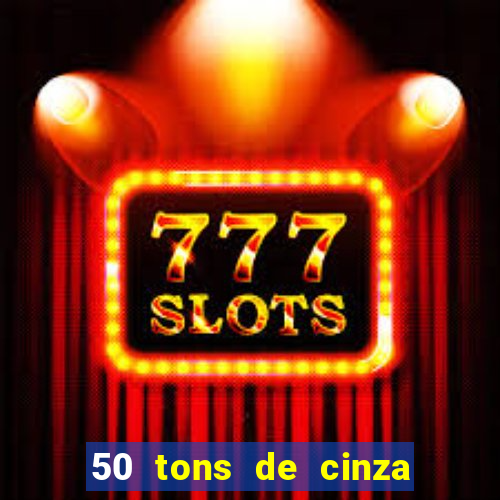 50 tons de cinza filme completo dublado google drive